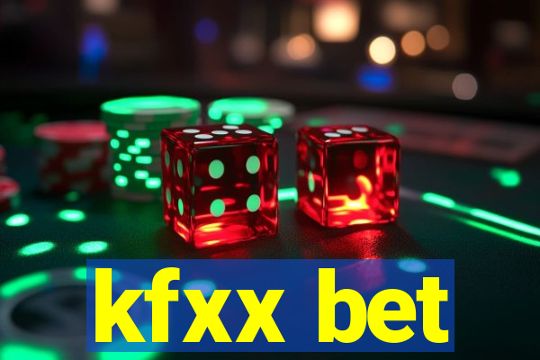 kfxx bet